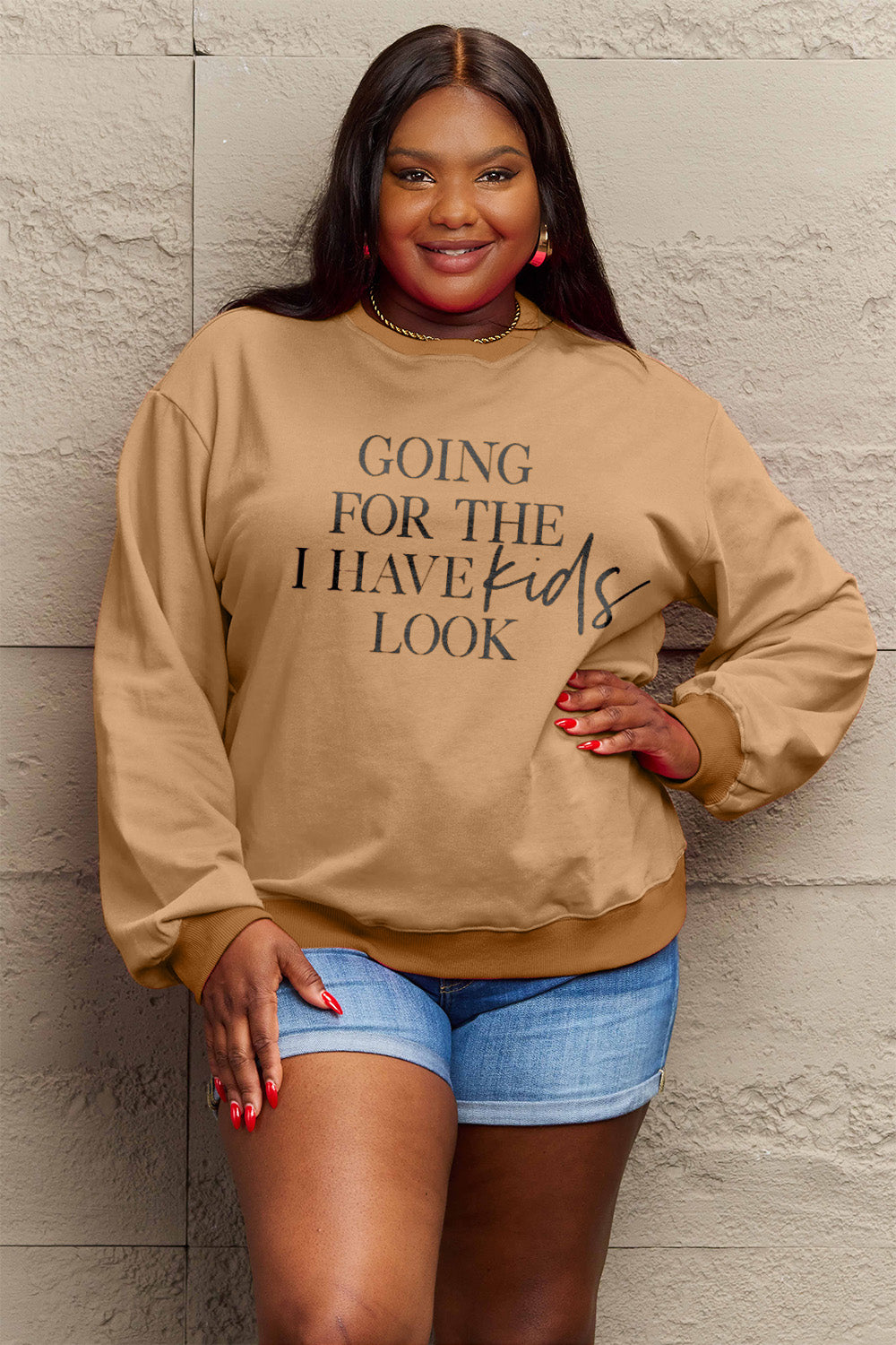 “Going for the I Have Kids Look” Graphic Sweatshirt