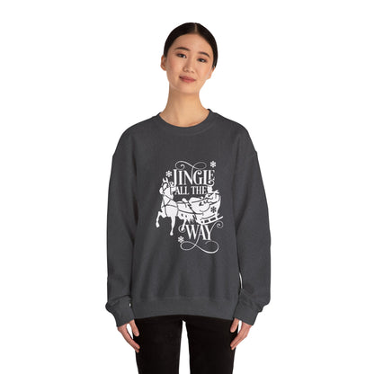 Jingle All the Way Sweatshirt