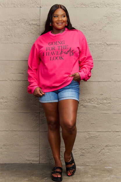 “Going for the I Have Kids Look” Graphic Sweatshirt