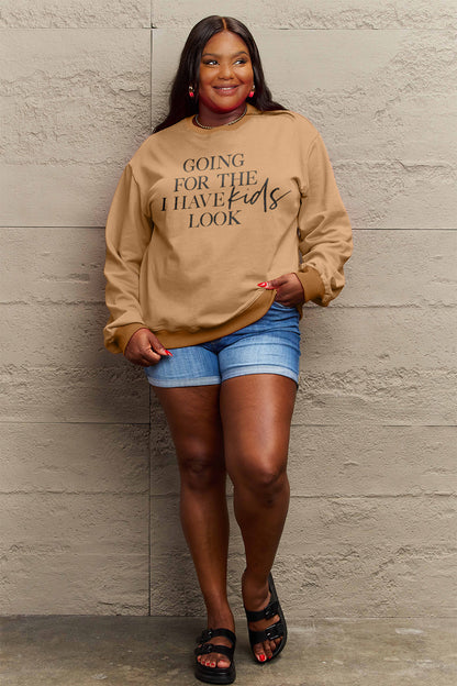 “Going for the I Have Kids Look” Graphic Sweatshirt