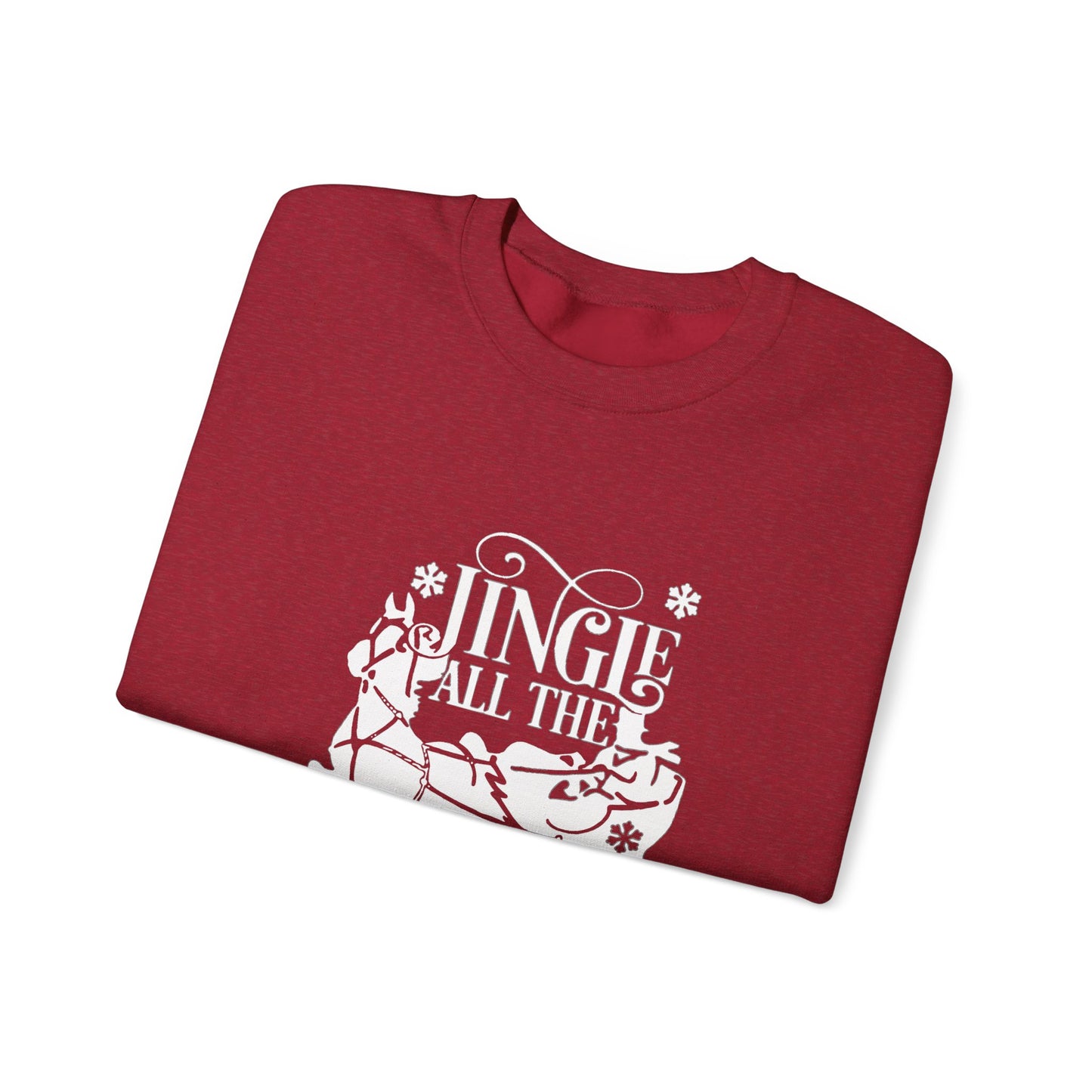 Jingle All the Way Sweatshirt